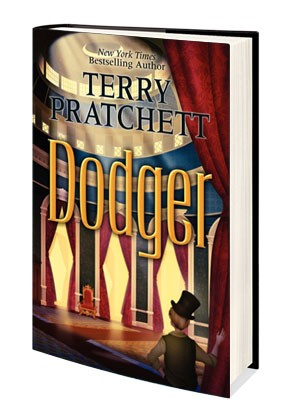 One of two covers of Terry Pratchett’s magnificent book: Dodger.