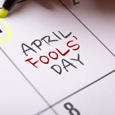 The origins of the infamous April Fools Day go back centuries.